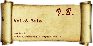 Valkó Béla névjegykártya